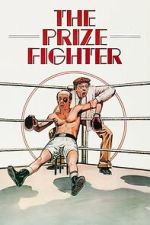 Watch The Prize Fighter Movies123