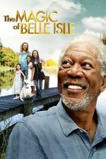 Watch The Magic of Belle Isle Movies123