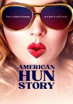 Watch American Hun Story Movies123