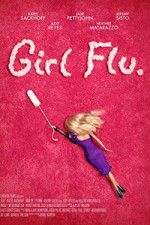 Watch Girl Flu Movies123