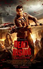 Watch Dead Rising: Watchtower Movies123