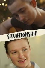 Watch Situationship Movies123