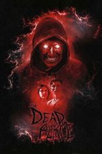 Watch The Dead Place Movies123