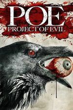 Watch P.O.E. : Project of Evil Movies123