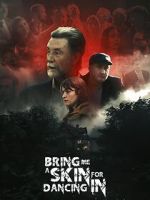 Watch Bring Me a Skin for Dancing In Movies123