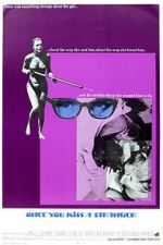 Watch Once You Kiss a Stranger... Movies123