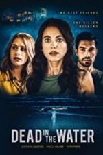 Watch Dead in the Water Movies123