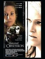 Watch Maternal Obsession Movies123
