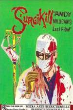 Watch Surgikill Movies123