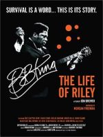 Watch B.B. King: The Life of Riley Movies123