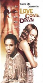 Watch Love Come Down Movies123