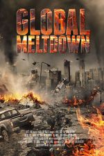 Watch Global Meltdown Movies123