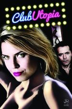 Watch Club Utopia Movies123