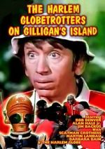 Watch The Harlem Globetrotters on Gilligan\'s Island Movies123