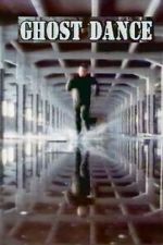 Watch Ghost Dance Movies123