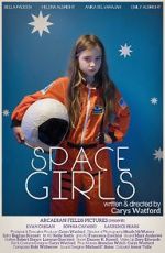 Watch Space Girls Movies123