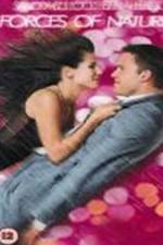 Watch Forces of Nature Movies123