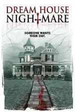 Watch Dream House Nightmare Movies123
