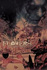 Watch Flowers Movies123