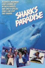 Watch Shark\'s Paradise Movies123