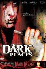 Watch Dark Places Movies123