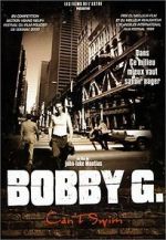 Watch Bobby G. Can\'t Swim Movies123