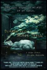 Watch Dreams with Sharp Teeth Movies123