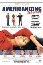 Watch Americanizing Shelley Movies123