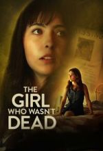 Watch The Girl Who Wasn\'t Dead Movies123