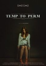 Watch Temp-To-Perm Movies123