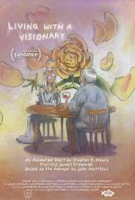 Watch Living With A Visionary Movies123