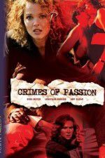 Watch Crimes of Passion Movies123