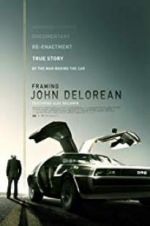 Watch Framing John DeLorean Movies123