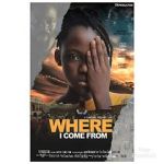 Watch Where I come from Movies123