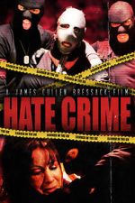 Watch Hate Crime Movies123