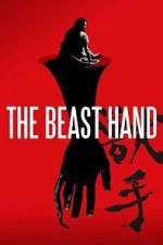 Watch The Beast Hand Movies123