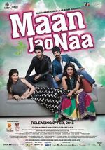 Watch Maan Jao Naa Movies123
