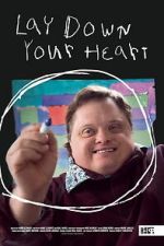 Watch Lay Down Your Heart Movies123