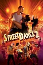 Watch StreetDance 2 Movies123