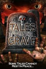 Watch Tales from the Grave Movies123