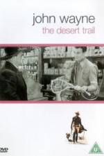 Watch The Desert Trail Movies123