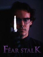 Watch Fear Stalk Movies123