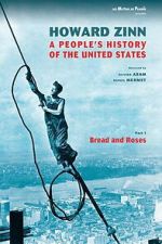 Watch Howard Zinn: A People\'s History of the United States Movies123
