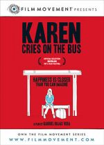Watch Karen Cries on the Bus Movies123