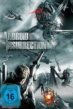 Watch Android Insurrection Movies123