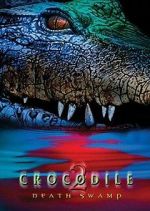 Watch Crocodile 2: Death Swamp Movies123