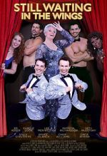 Watch Still Waiting in the Wings Movies123