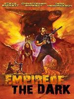 Watch Empire of the Dark Movies123