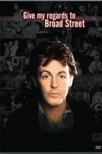 Watch Give My Regards to Broad Street Movies123