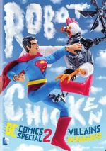 Watch Robot Chicken DC Comics Special II: Villains in Paradise Movies123